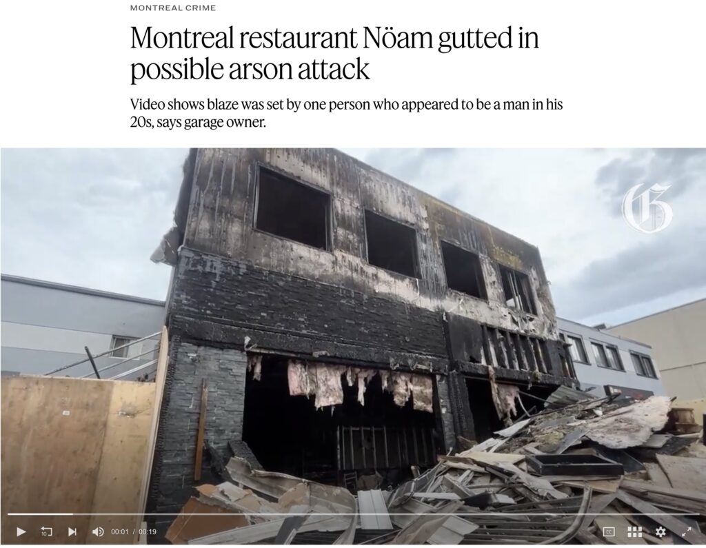 Jewish Restaurant in Montreal burned down as Leftist-Islamic political warfare becomes kinetic